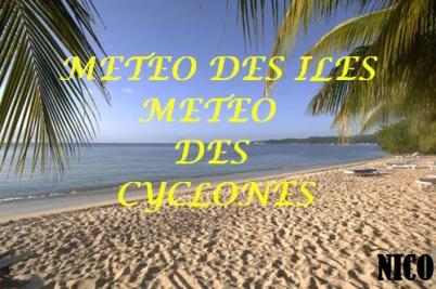 METEO DES ILES METEO DES CYCLONES.NET